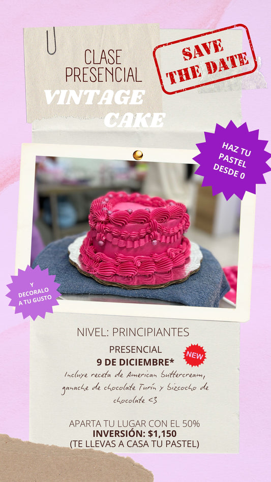 CLASE PRESENCIAL DESDE 0 (Vintage Cake)