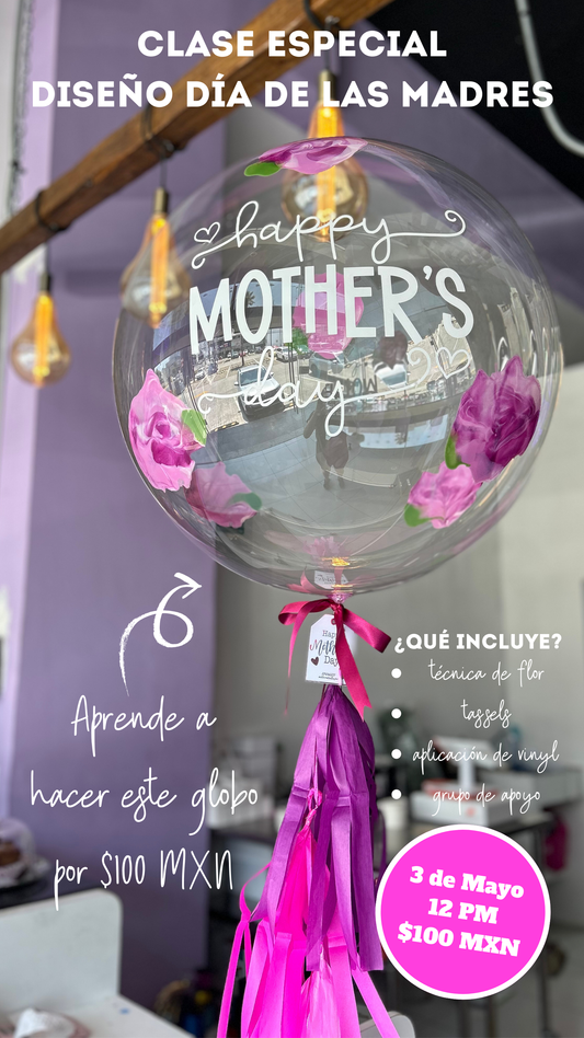CLASE DISEÑO DÍA DE LAS MADRES <3
